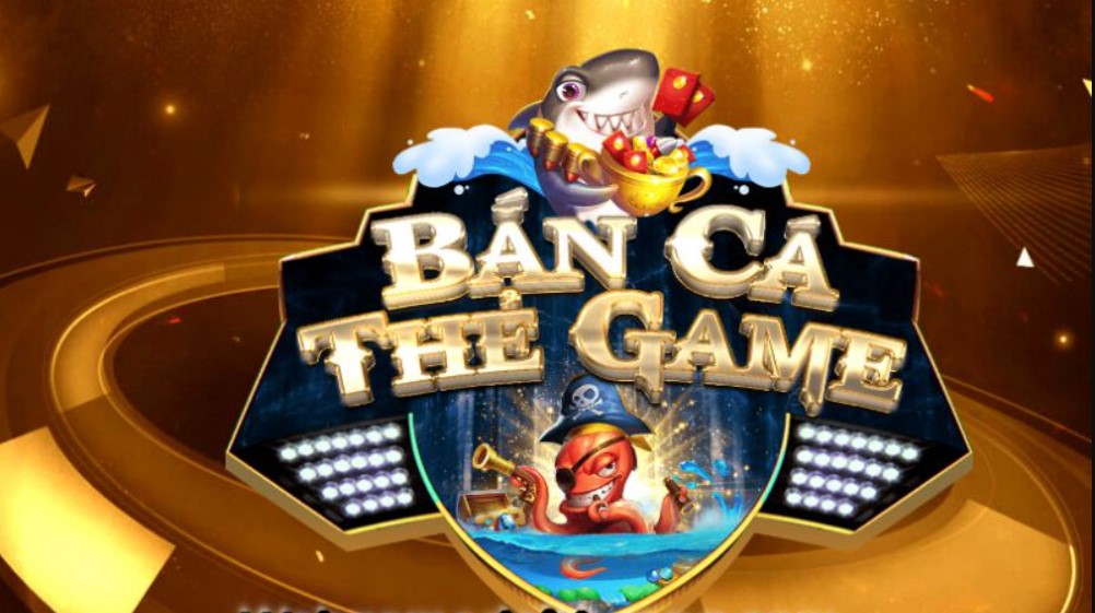 Bắn cá thẻ game