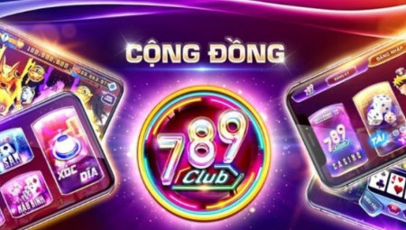 789 Club - Cổng game đánh bài đổi thưởng chất lượng